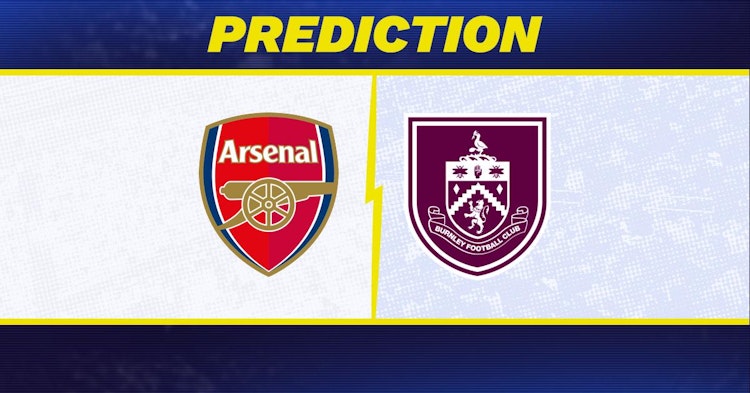 Arsenal-Burnley Predictions and Game Preview.