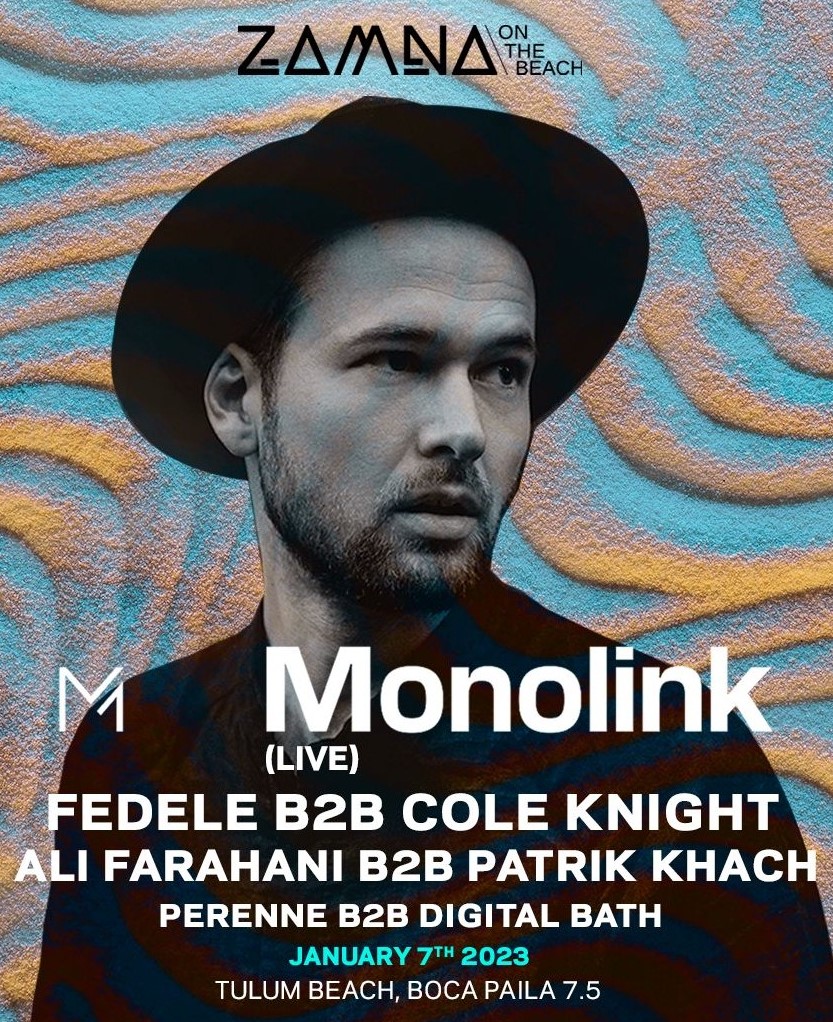 Monolink 2023 @ Zamna Beach - TULUM PARTY