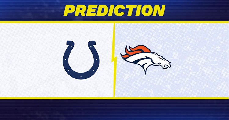 Indianapolis Colts-Denver Broncos Early Predictions and Betting Preview.