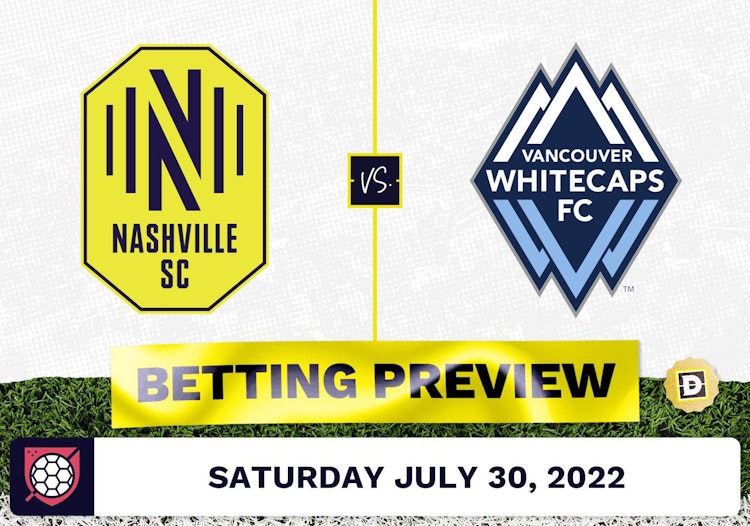 Nashville SC vs. Vancouver Whitecaps Prediction - Jul 30, 2022