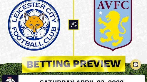 Leicester vs. Aston Villa Prediction and Odds - Apr 23, 2022