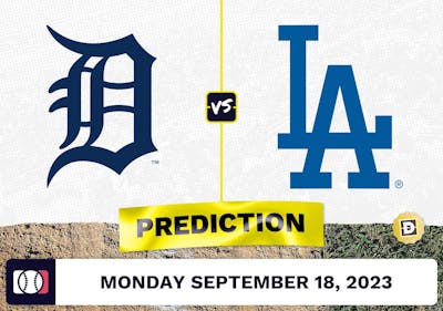 Tigers vs. Dodgers Prediction for MLB Monday [9/18/2023]