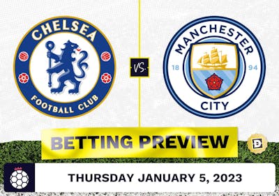 Chelsea vs. Manchester City Prediction and Odds - Jan 5, 2023