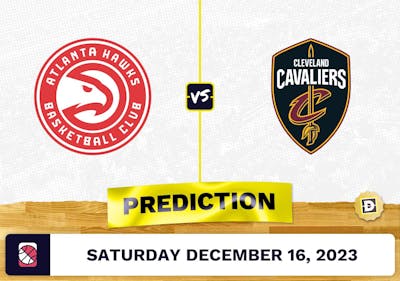 Atlanta Hawks vs. Cleveland Cavaliers Prediction, Odds, Picks for NBA Saturday [12/16/2023]