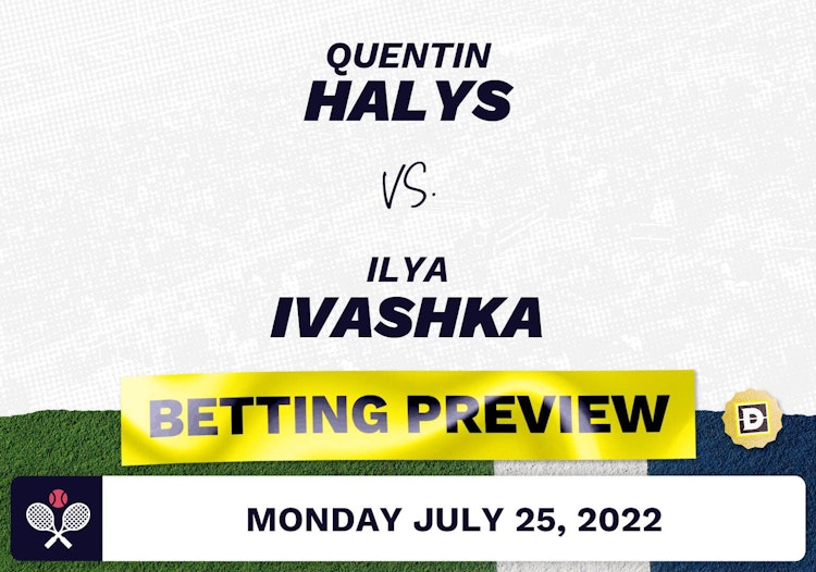 Quentin Halys vs. Ilya Ivashka Predictions - Jul 26, 2022