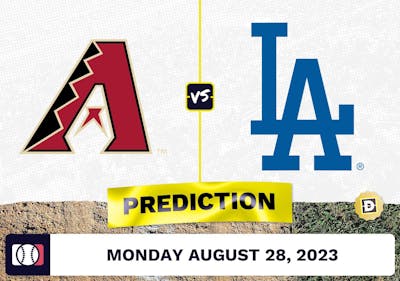 Diamondbacks vs. Dodgers Prediction for MLB Monday [8/28/2023]