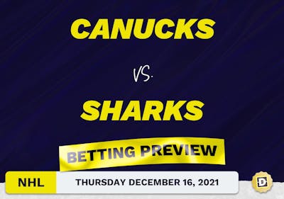Canucks vs. Sharks Predictions and Odds - Dec 16, 2021