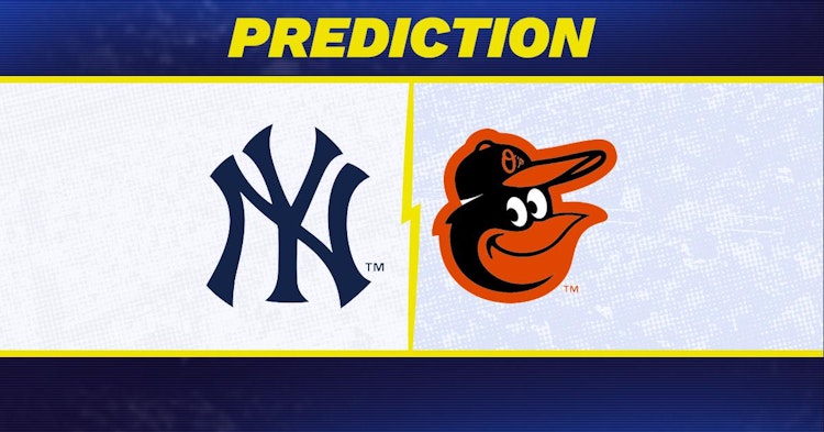 New York Yankees-Baltimore Orioles Predictions and Game Preview.