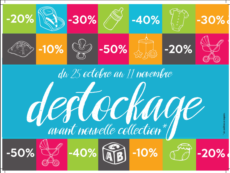 exemple et décryptage de la créa d'une affiche 4x3 de déstockage d'un magasin de puériculture