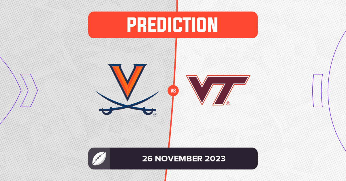 Virginia Vs Virginia Tech Prediction And Tips - 26 November 2023