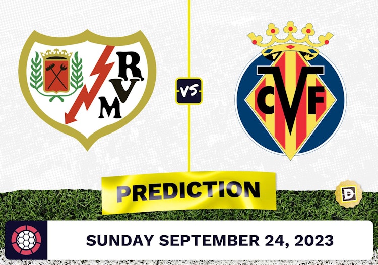 Rayo Vallecano vs. Villareal Prediction and Odds - September 24, 2023