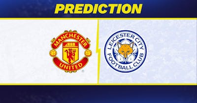 Manchester United vs. Leicester Prediction, Odds, Premier League Picks [11/10/2024]