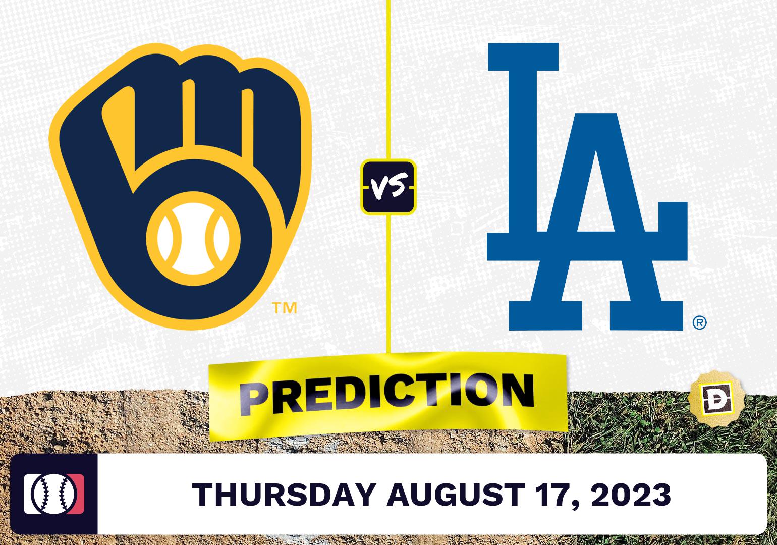 Brewers vs. Dodgers Prediction for MLB Thursday [8/17/2023]