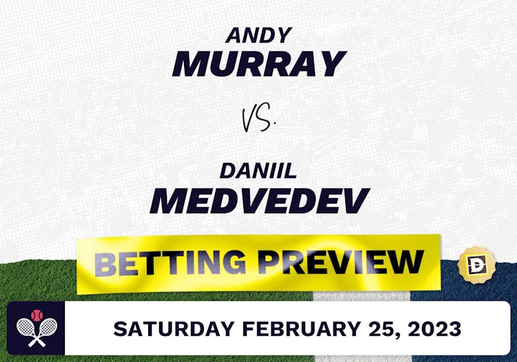 Andy Murray vs. Daniil Medvedev Predictions - Feb 25, 2023