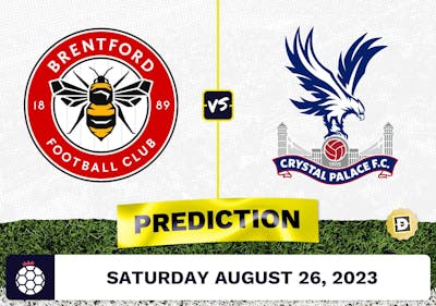 Brentford vs. Crystal Palace Prediction and Odds - August 26, 2023