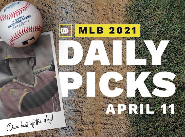 Best MLB Betting Picks and Parlays: Sunday April 11, 2021