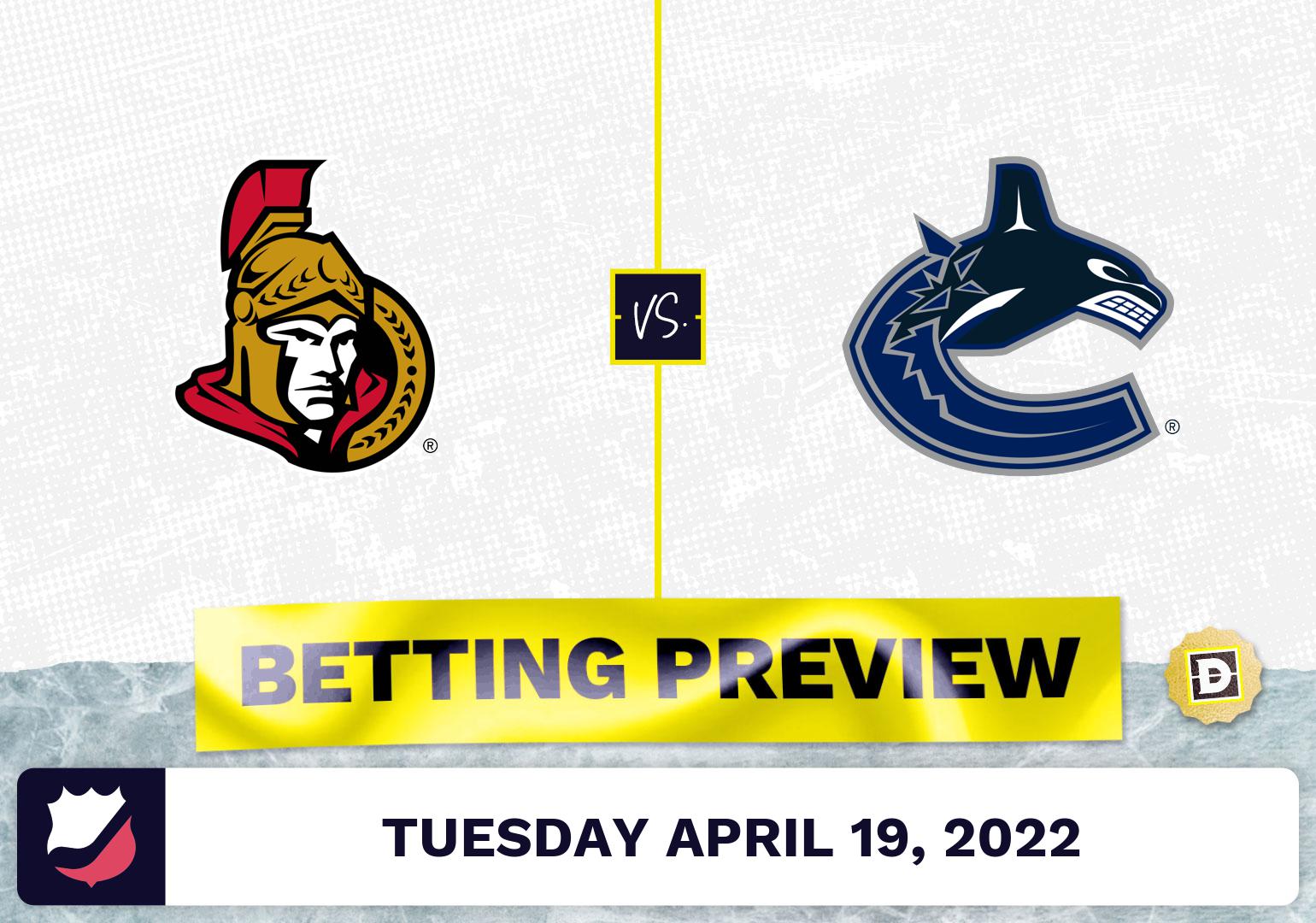 Senators vs. Canucks Prediction and Odds - Apr 19, 2022