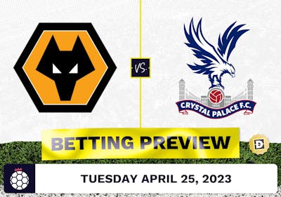 Wolves vs. Crystal Palace Prediction and Odds - Apr 25, 2023