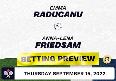 Emma Raducanu vs. Anna-Lena Friedsam Predictions - Sep 15, 2022