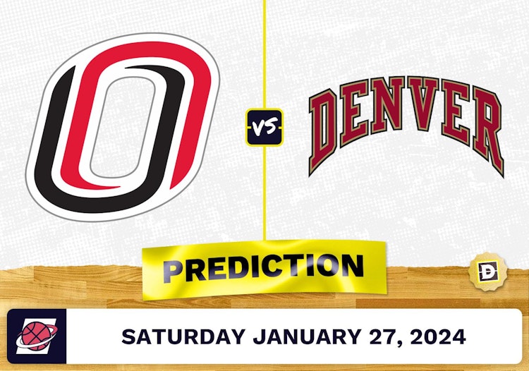 Nebraska-Omaha vs. Denver Prediction, Odds, College Basketball Picks [1/27/2024]