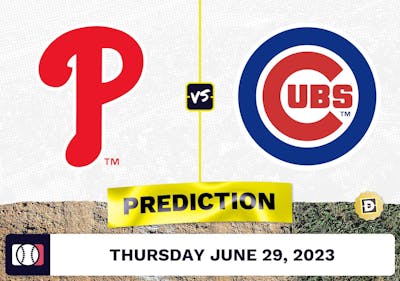 Phillies vs. Cubs Prediction for MLB Thursday [6/29/2023]
