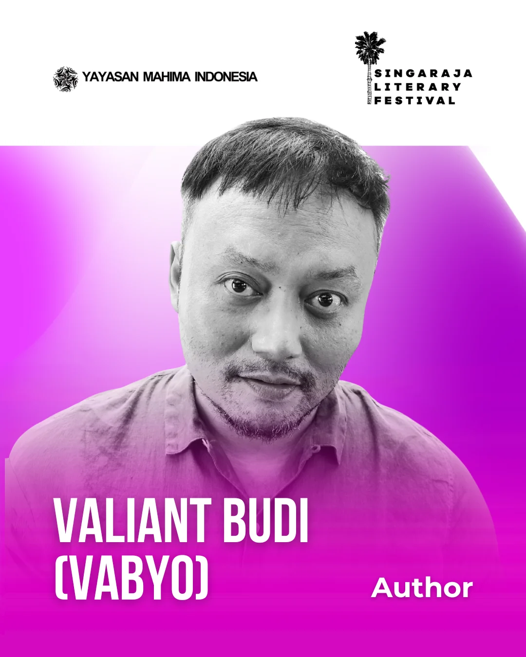 Valiant Budi (Vabyo) - Author SLF 2025