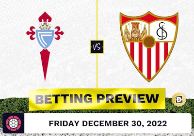 Celta Vigo vs. Sevilla Prediction and Odds - Dec 30, 2022