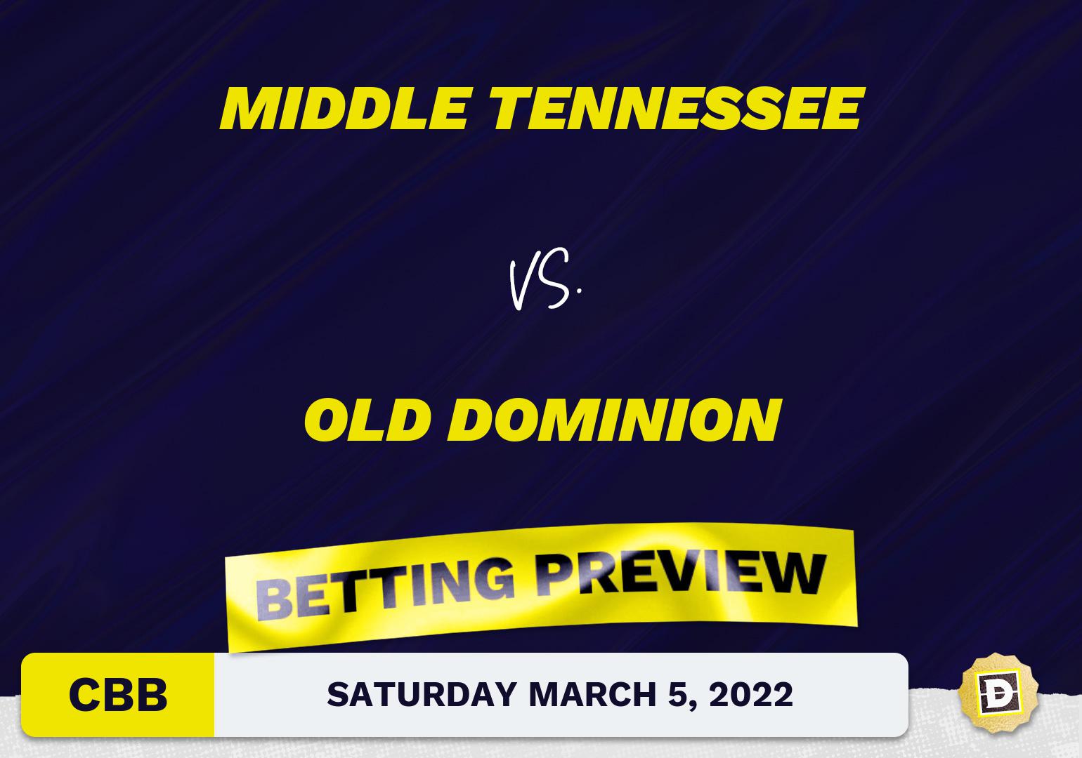 Middle Tennessee vs. Old Dominion CBB Predictions and Odds - Mar 5, 2022