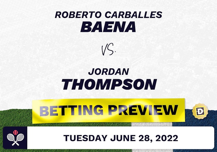 Roberto Carballes Baena vs. Jordan Thompson Predictions - Jun 28, 2022