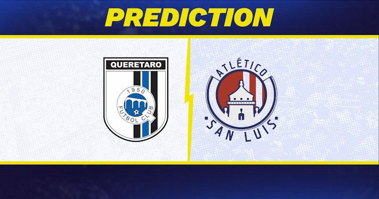 Queretaro-San Luis Predictions and Game Preview.