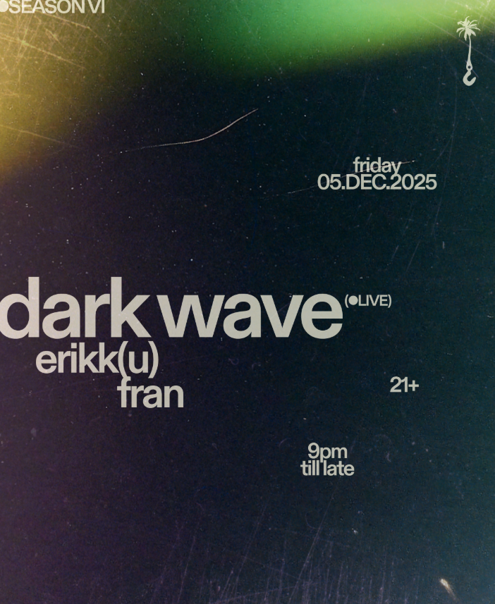 Dark Wave @ Crania Los Cabos