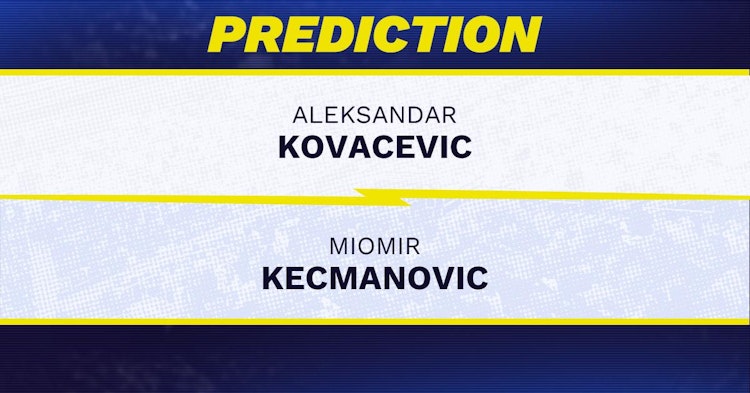 Aleksandar Kovacevic vs Miomir Kecmanovic Tennis Prediction.
