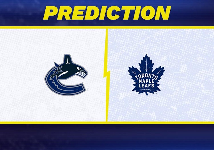 Vancouver Canucks-Toronto Maple Leafs Predictions and Game Preview.