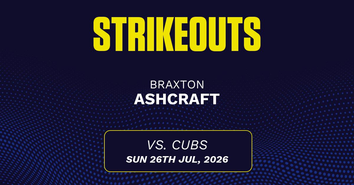 Braxton Ashcraft projections July 26: Strikeouts, outs, and earned runs vs. Cubs [2026]