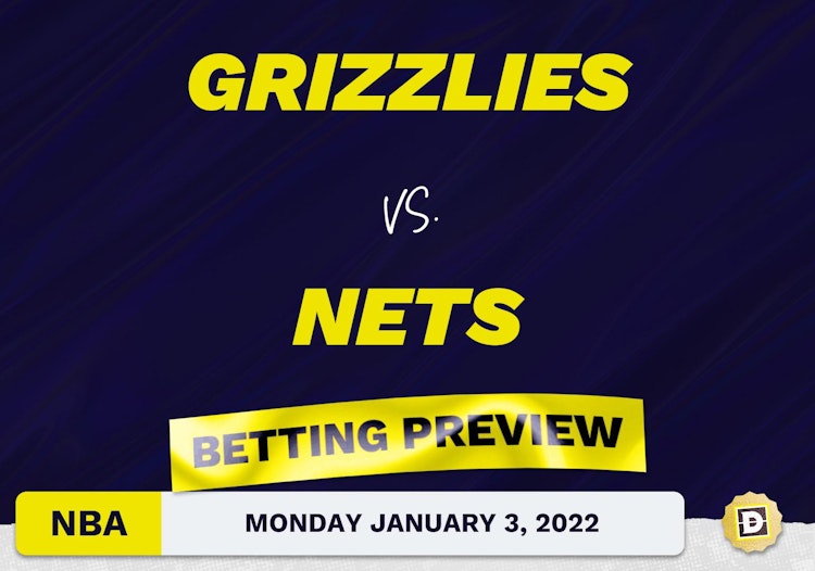 Grizzlies vs. Nets Predictions and Odds - Jan 3, 2022