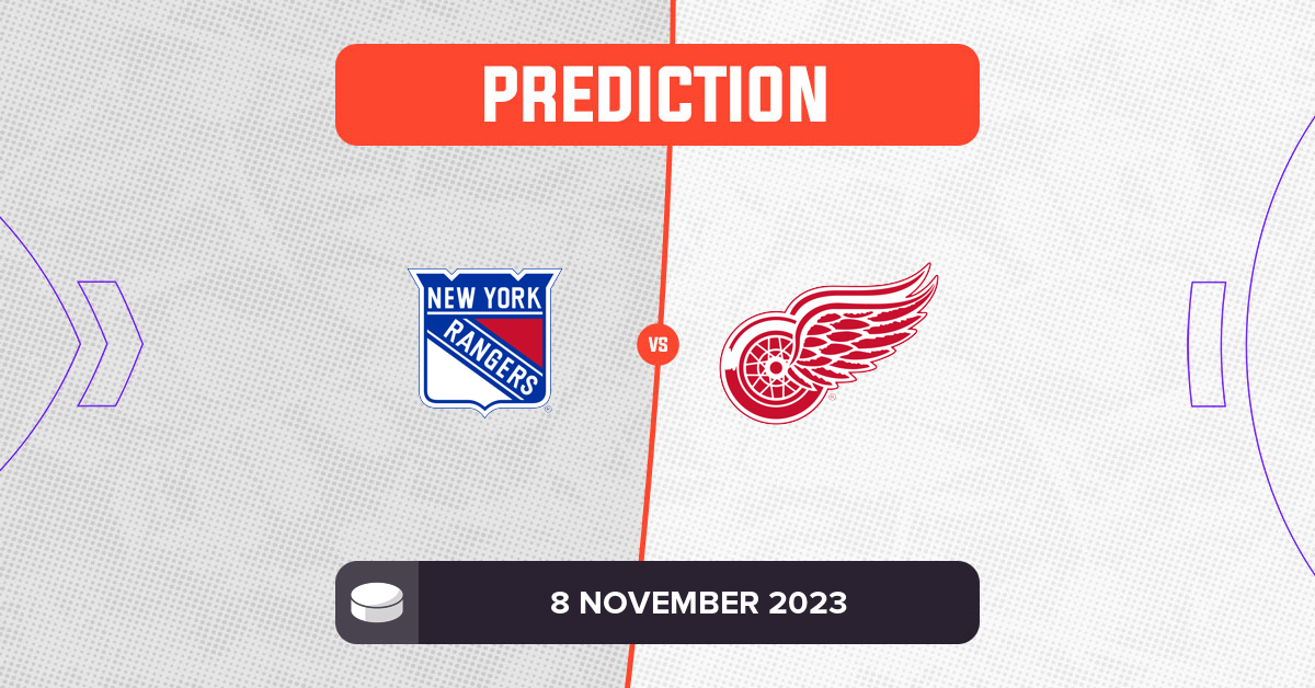 Rangers Vs Red Wings Prediction And NHL Tips - 8 November 2023