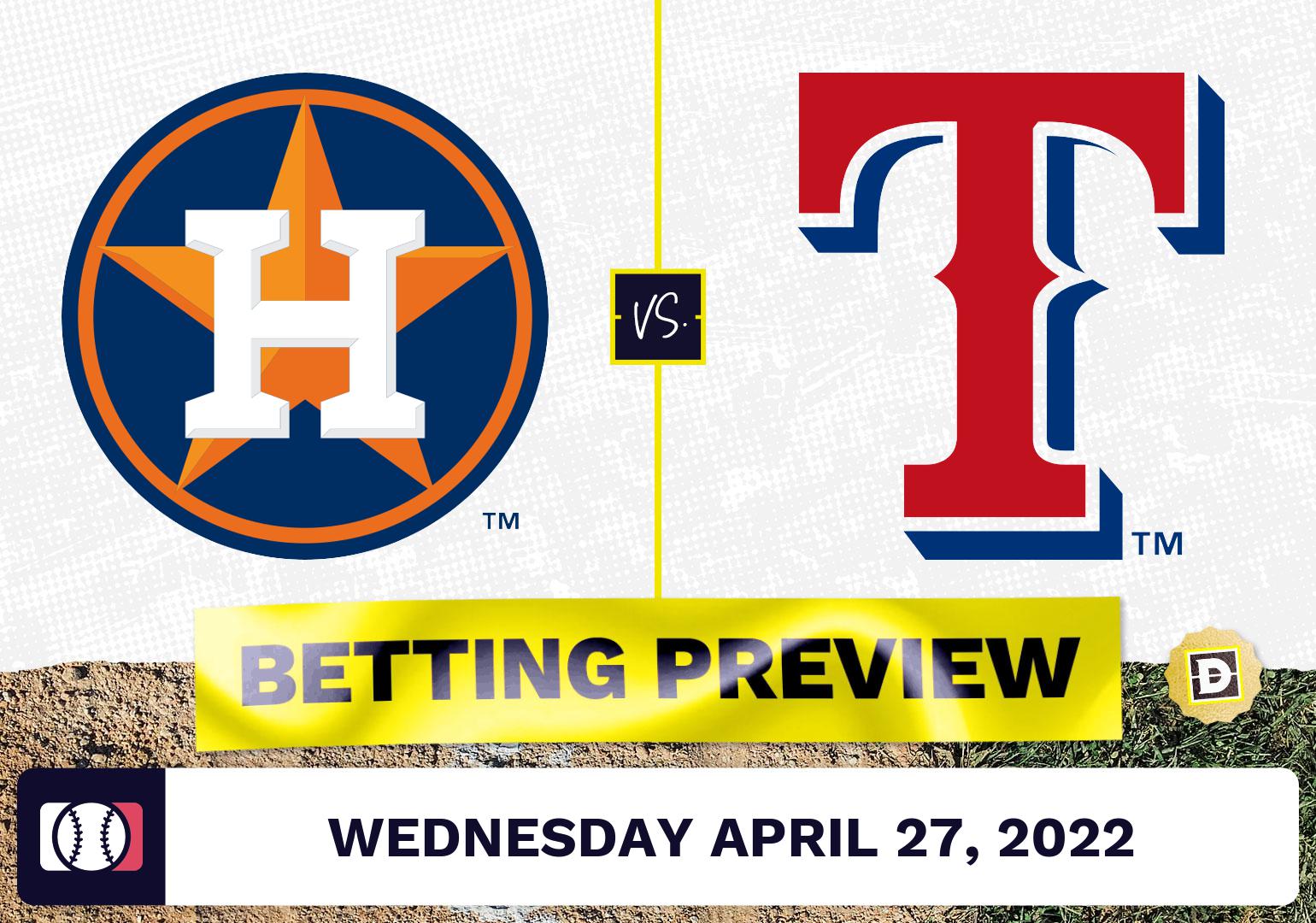 Astros vs. Rangers Prediction and Odds - Apr 27, 2022