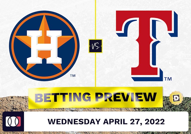Astros vs. Rangers Prediction and Odds - Apr 27, 2022