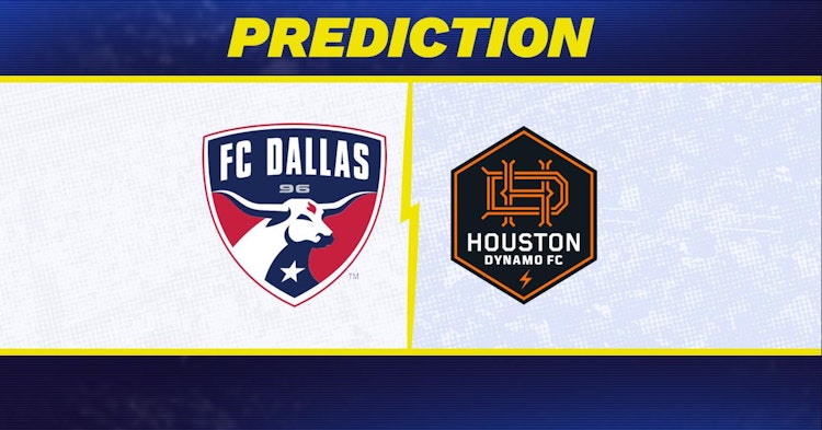 FC Dallas-Houston Dynamo Predictions and Game Preview.