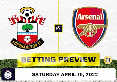 Southampton vs. Arsenal Prediction and Odds - Apr 16, 2022