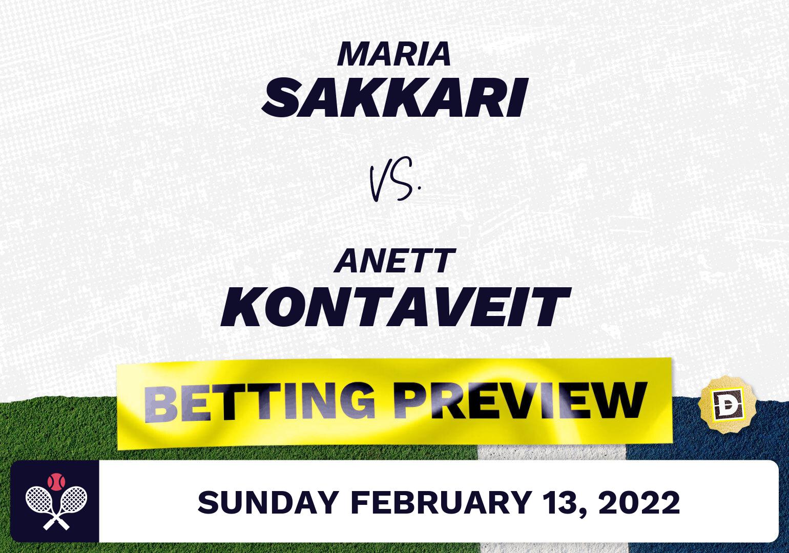 Maria Sakkari vs. Anett Kontaveit Predictions - Feb 13, 2022