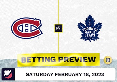 Canadiens vs. Maple Leafs Prediction and Odds - Feb 18, 2023
