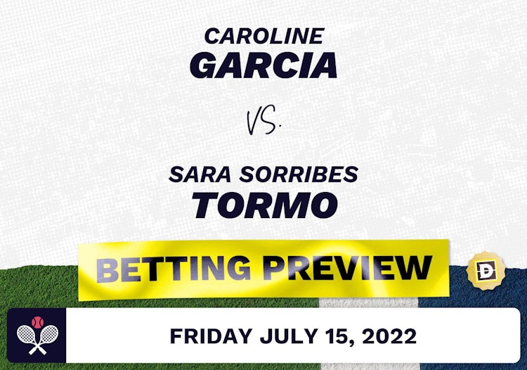 Caroline Garcia vs. Sara Sorribes Tormo Predictions - Jul 15, 2022