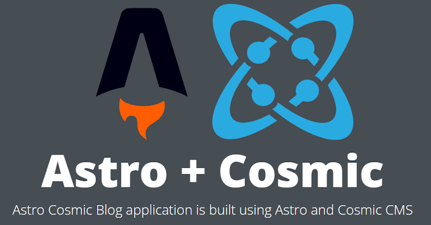 How to Build a Blazing-Fast Astro Blog with Cosmic CMS image