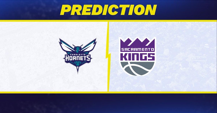 Charlotte Hornets-Sacramento Kings Predictions and Game Preview.