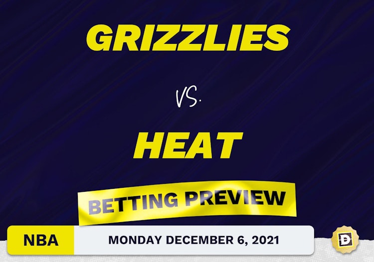 Grizzlies vs. Heat Predictions and Odds - Dec 6, 2021