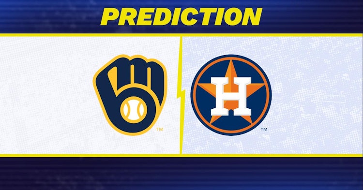Milwaukee Brewers-Houston Astros Predictions and Game Preview.