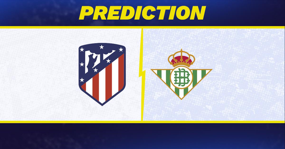 Atletico Madrid vs. Real Betis prediction, odds, La Liga picks [2/8/2026]