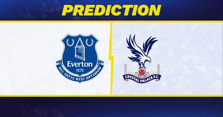 Everton-Crystal Palace Predictions and Game Preview.