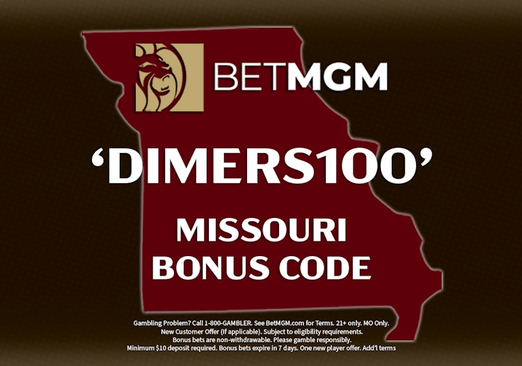 Missouri BetMGM Bonus Code DIMERS100.
